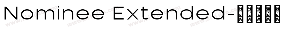 Nominee Extended字体转换